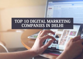 Top 10 Digital Marketing Companies In Delhi