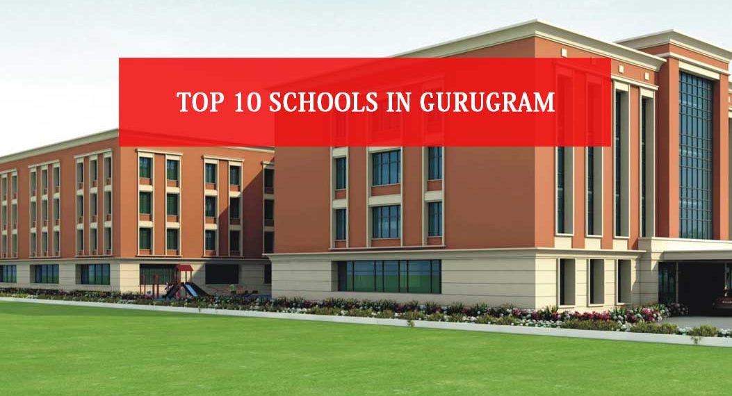 Top 10 Schools In Gurugram