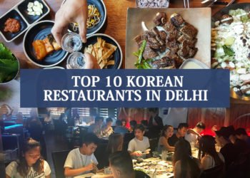 Top 10 Korean Restaurants in Delhi