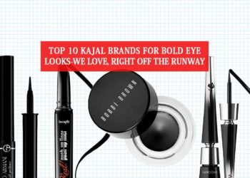 Top 10 Kajal Brands for Bold Eye Looks-We Love, Right off the Runway