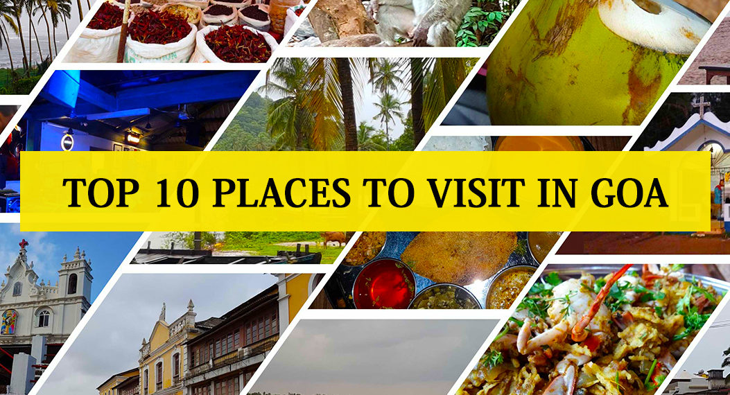 Top 10 places in Goa