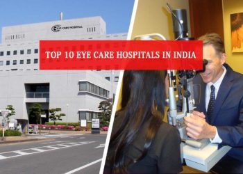 Eye Care Hospitals in India