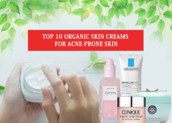 Top 10 Organic Skin Creams