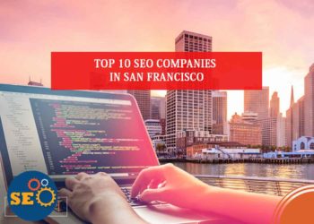 SEO companies in San Francisco