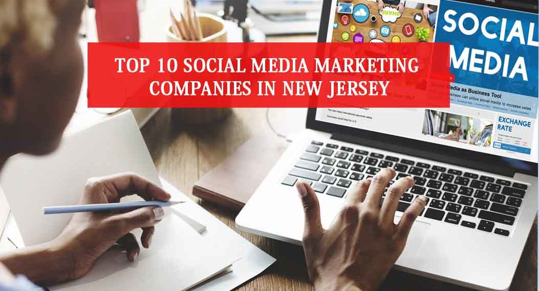 Social Media Marketing Companies in New Jersey