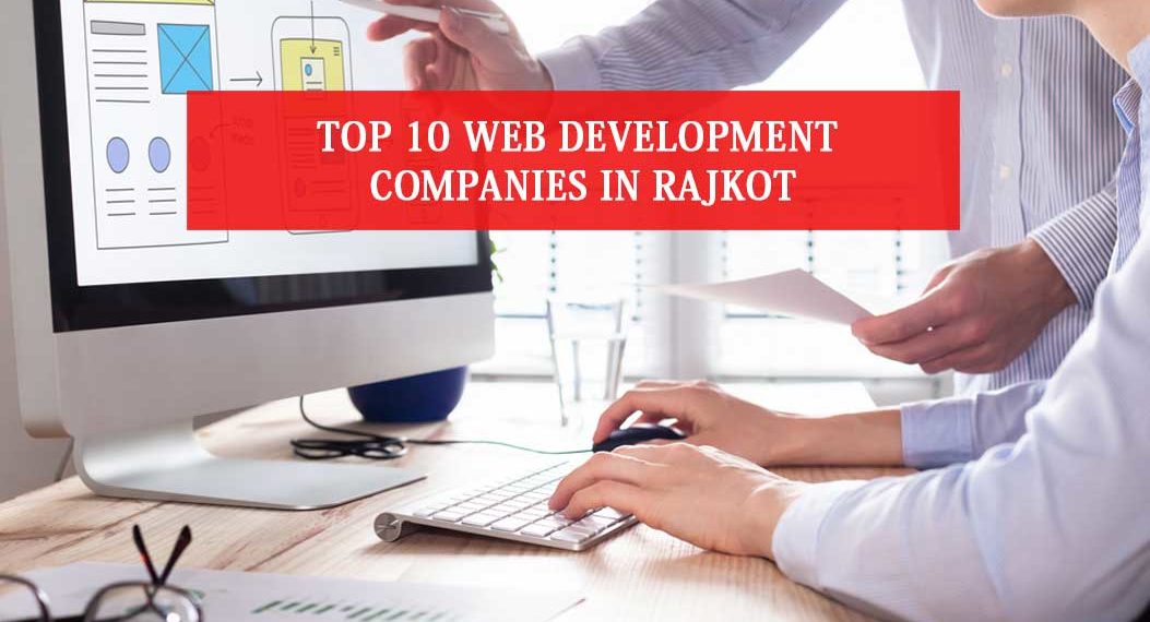 Web Development Companies in Rajkot