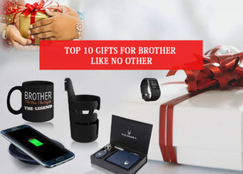 Gifts for Brother