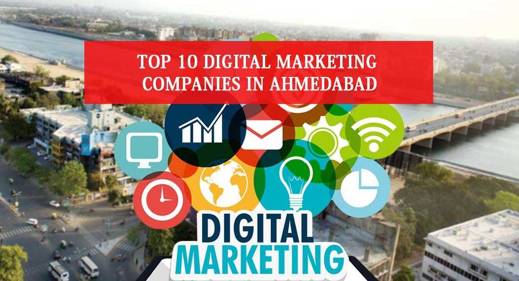 Digital Marketing Companies in Ahmedabad